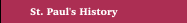 St. Paul's History