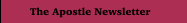 The Apostle Newsletter